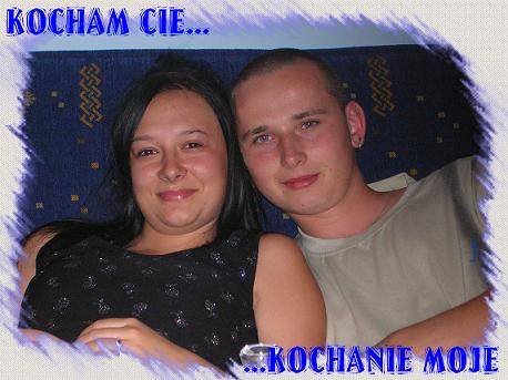 Kocham Cie Kochanie Moje...
