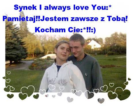 4 my synek:)