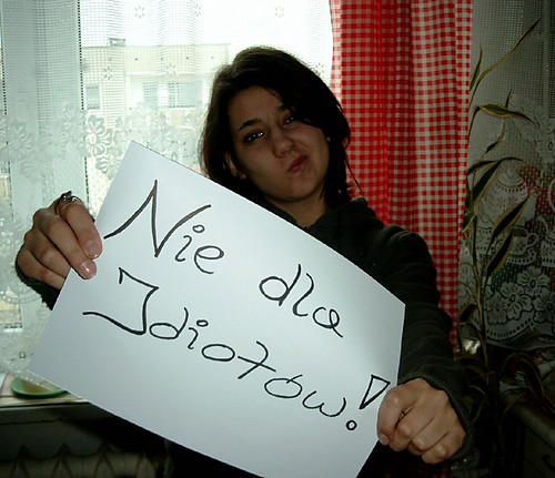 Nie dla Idiotw...