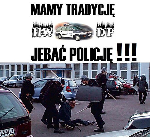 Nienawi do policji.. 