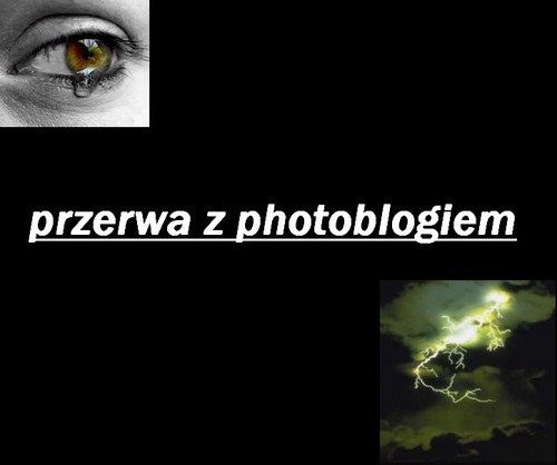 przerwa z photoblogiem