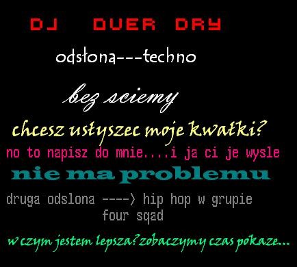          dj   OvEr Dry  