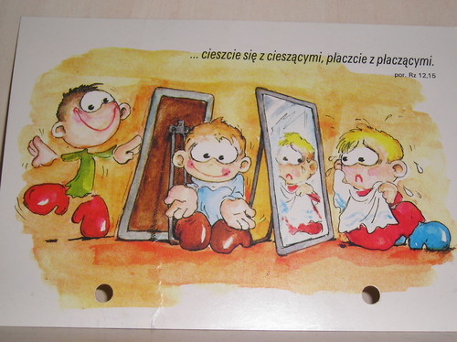 Cieszcie sie z cieszacymi ...