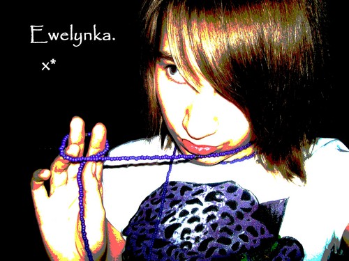 For Ewelinka. 