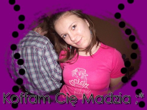 liczna Madzia :)