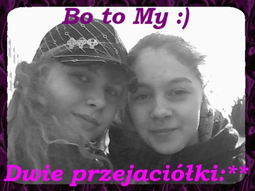 Dwie Przyjaciki..
