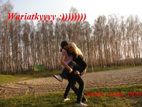 . Wariatyyyy dwa . 