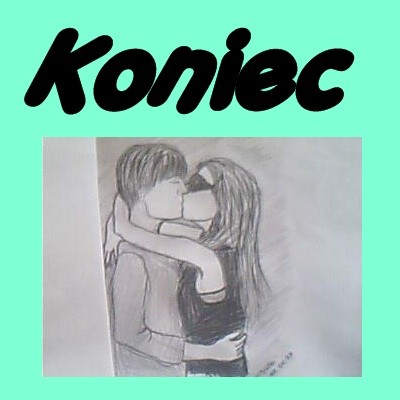 Koniec nie ma ju nic
