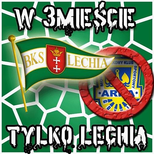 !!LECHIA GDASK TYLKO TY!!