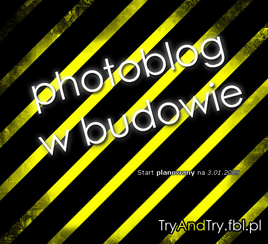 www.TryAndTry.fbl.pl - W budowie
