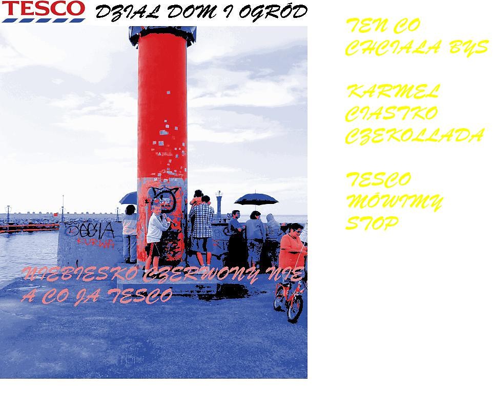 A CO JA TESCO!!!???:(
