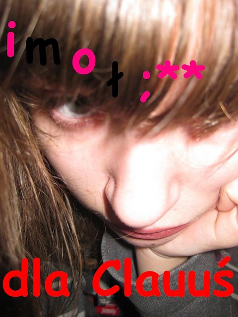 dla mej Clauu;**