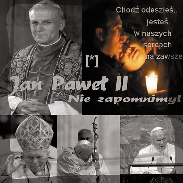 Bedziesz zawsze z nami...