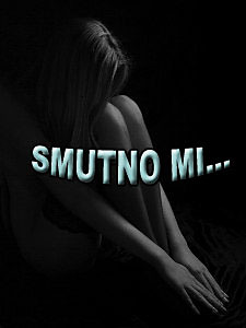 Smutno mi