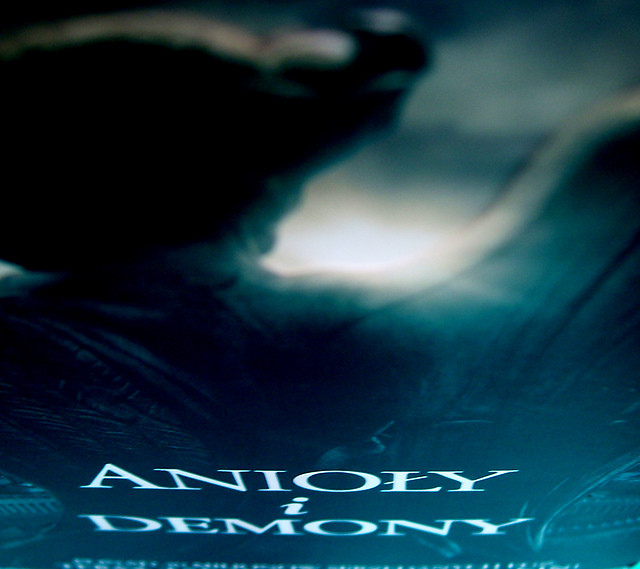 Anioy i Demony . ; D