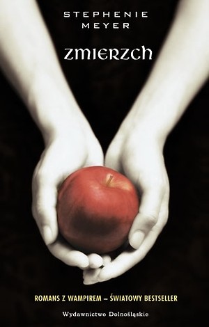 Stephenie Meyer- Zmierzch