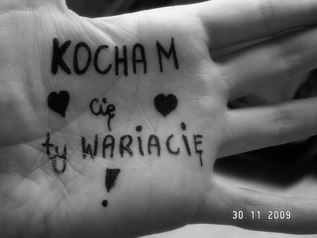 Kocham cie ty wariacie 