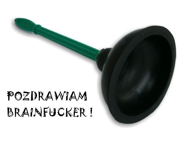 BRAINFUCKA'