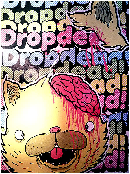 DROP DEAD.! 