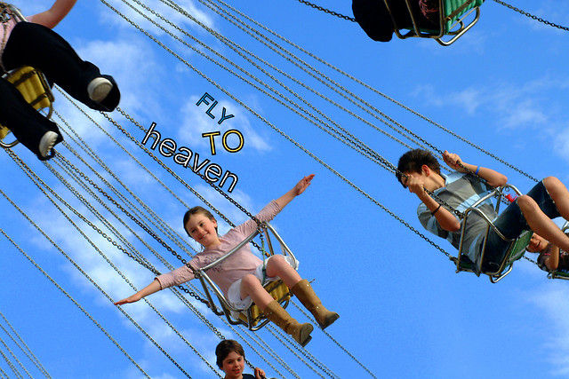 Fly to heaven
