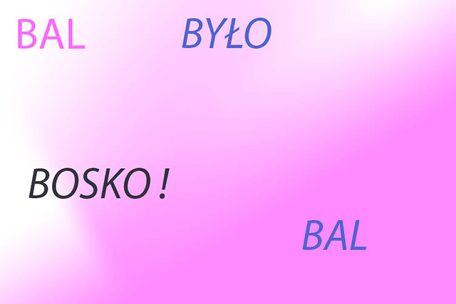 Bal !