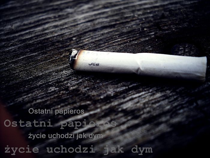 ycie jak dym.