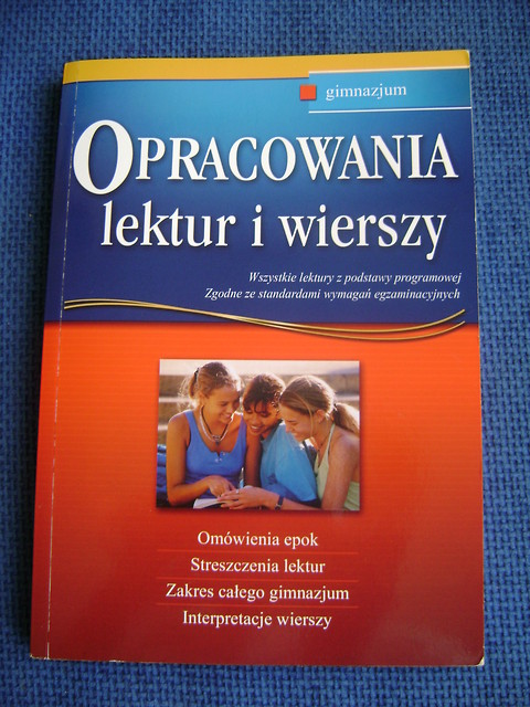 Opracowanie lektur i wierszy ; )