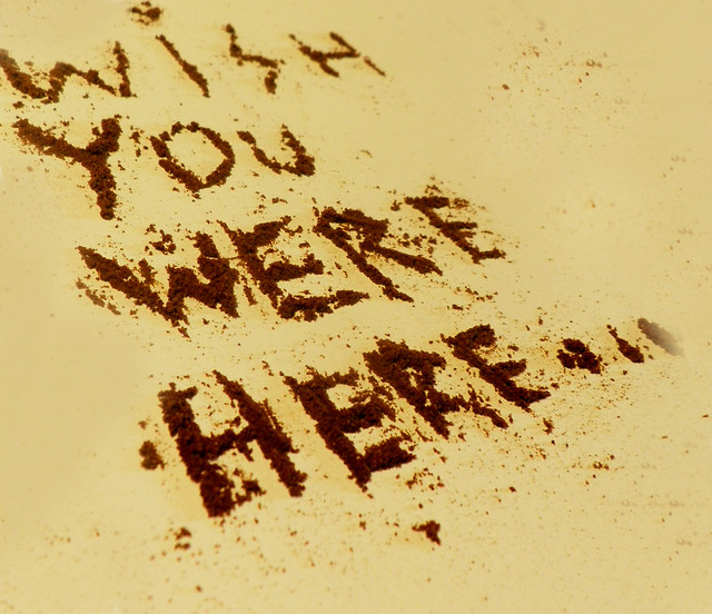 Wish You were Here...