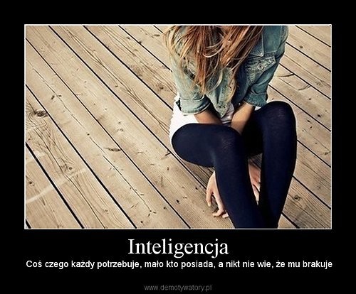 Inteligencja^^