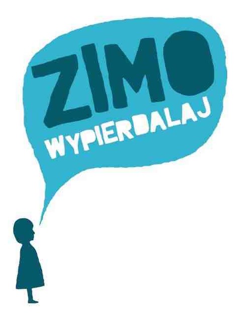 we want wiosna !