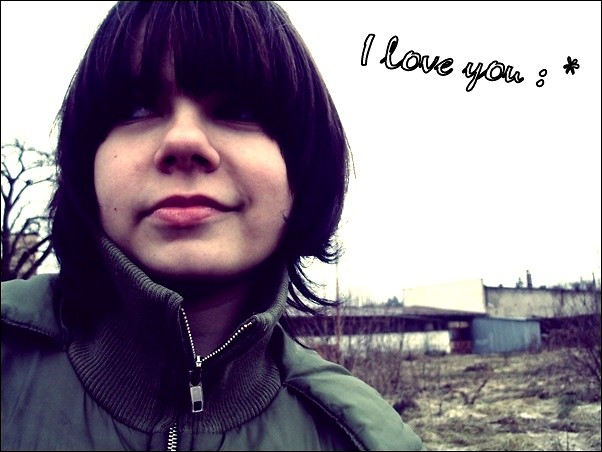 I love you : * 