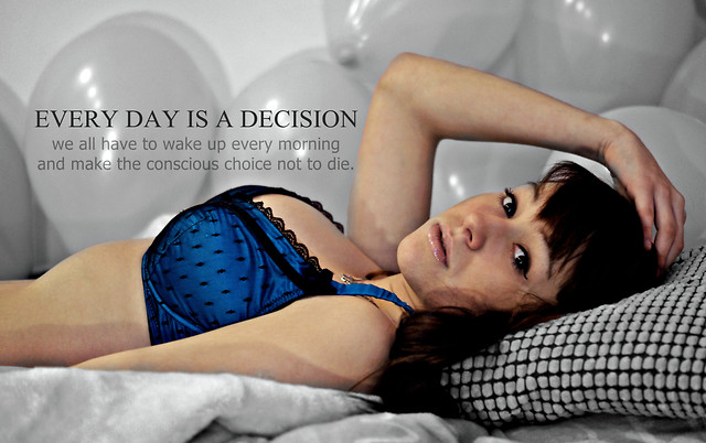 every day is a decision