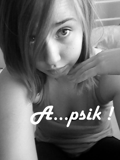 A...psik !