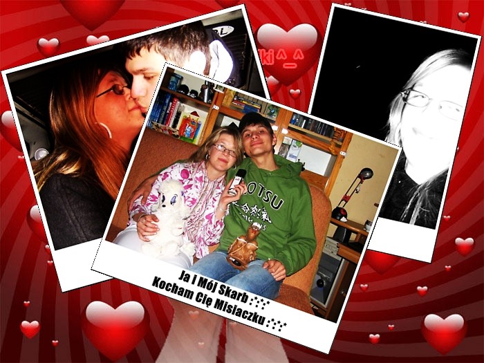 TY JESTE MOIM SKARBEM WIESZ...