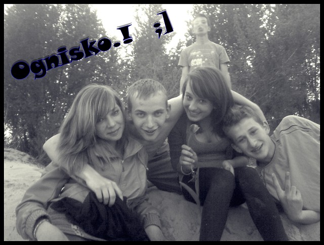 Ogniskoo   ;]