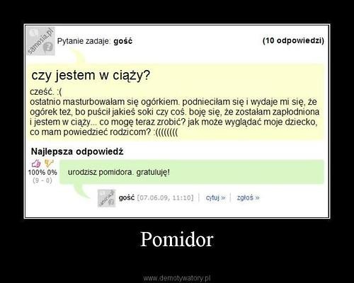  yes pomidor.