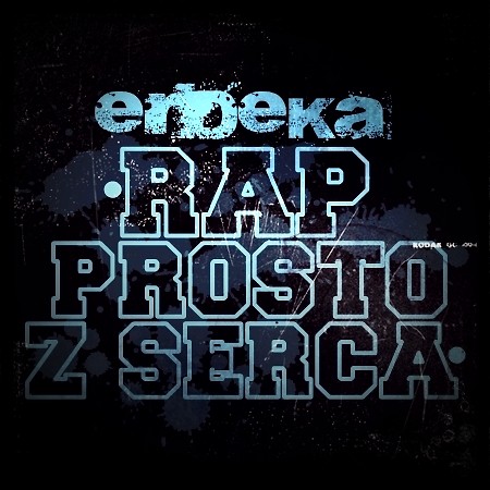 Rap Prosto Z Serca