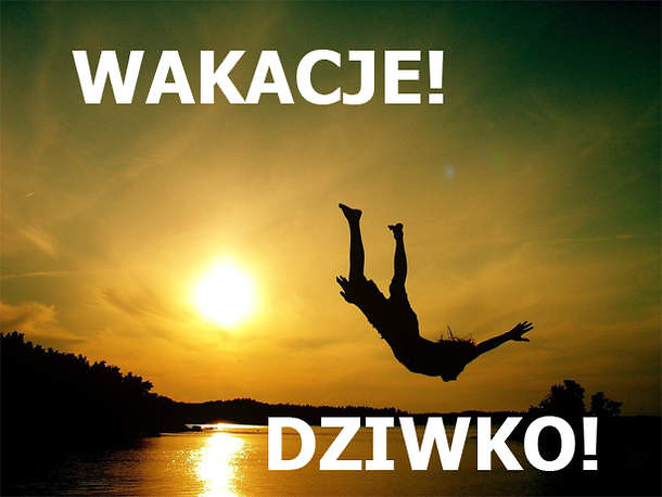 WAKACJE!