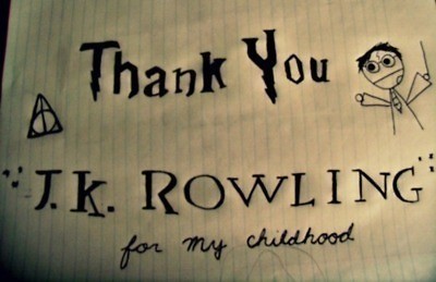 Thank you J.K. Rowling ... 