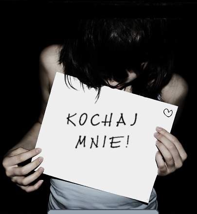 Kochaj mnie.;]
