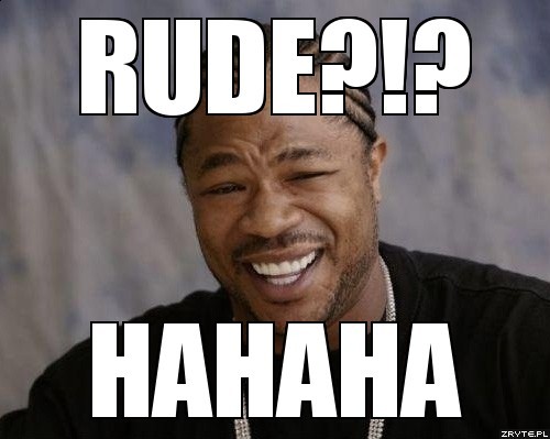 buahahah RUDE FASZYWE