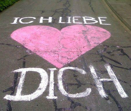 Ich liebe Dich .