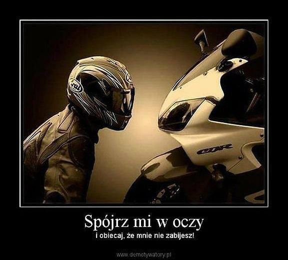 NIE MA BOGA JEST MOTOR!
