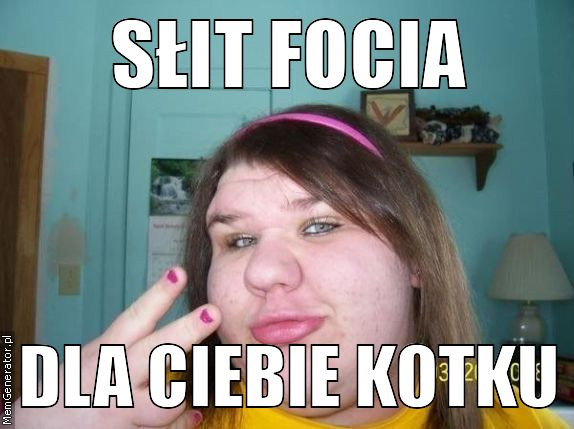 siiiiit focia  ! he he :****** 