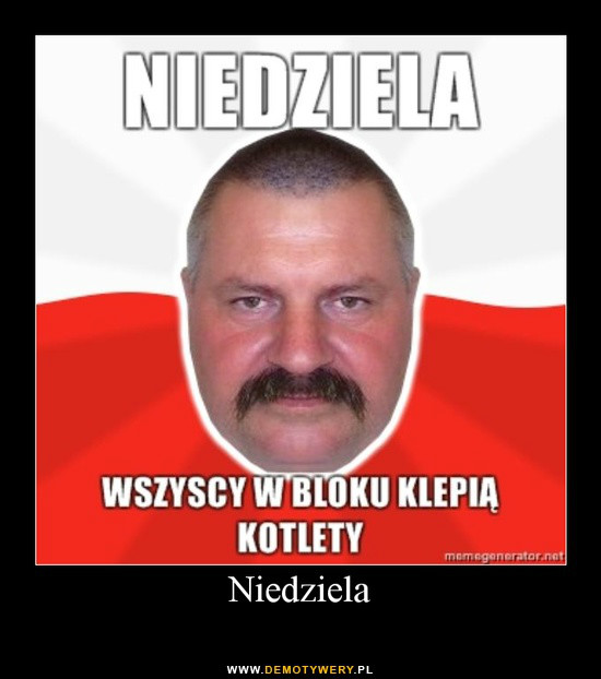 Niedziela ;D