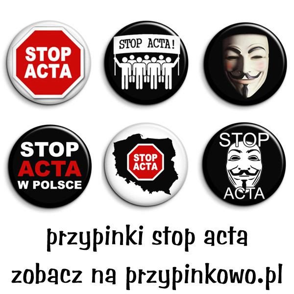 PRZYPINKI - STOP ACTA!