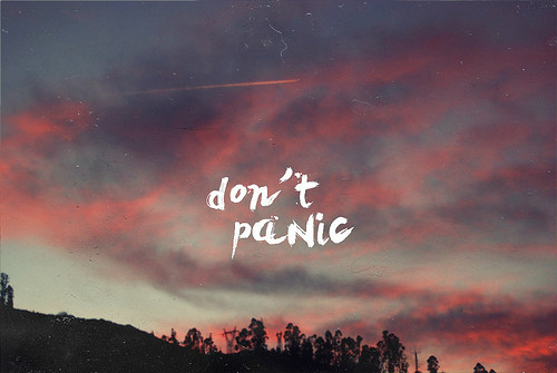 don't panic 