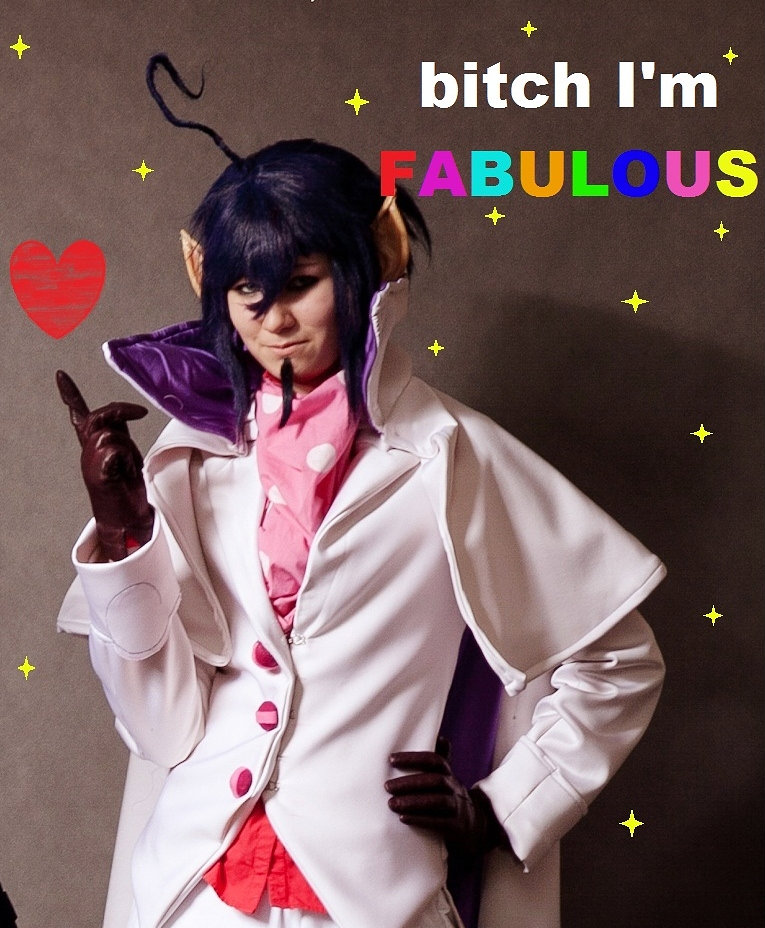 bitch I'm fabulous!
