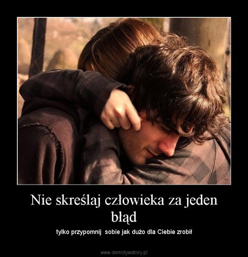 Nikt nie jest idealny ...