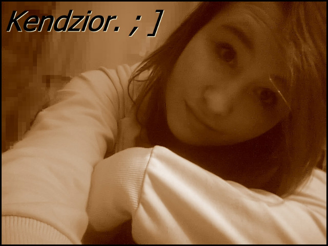 KendziOr. ; ] 